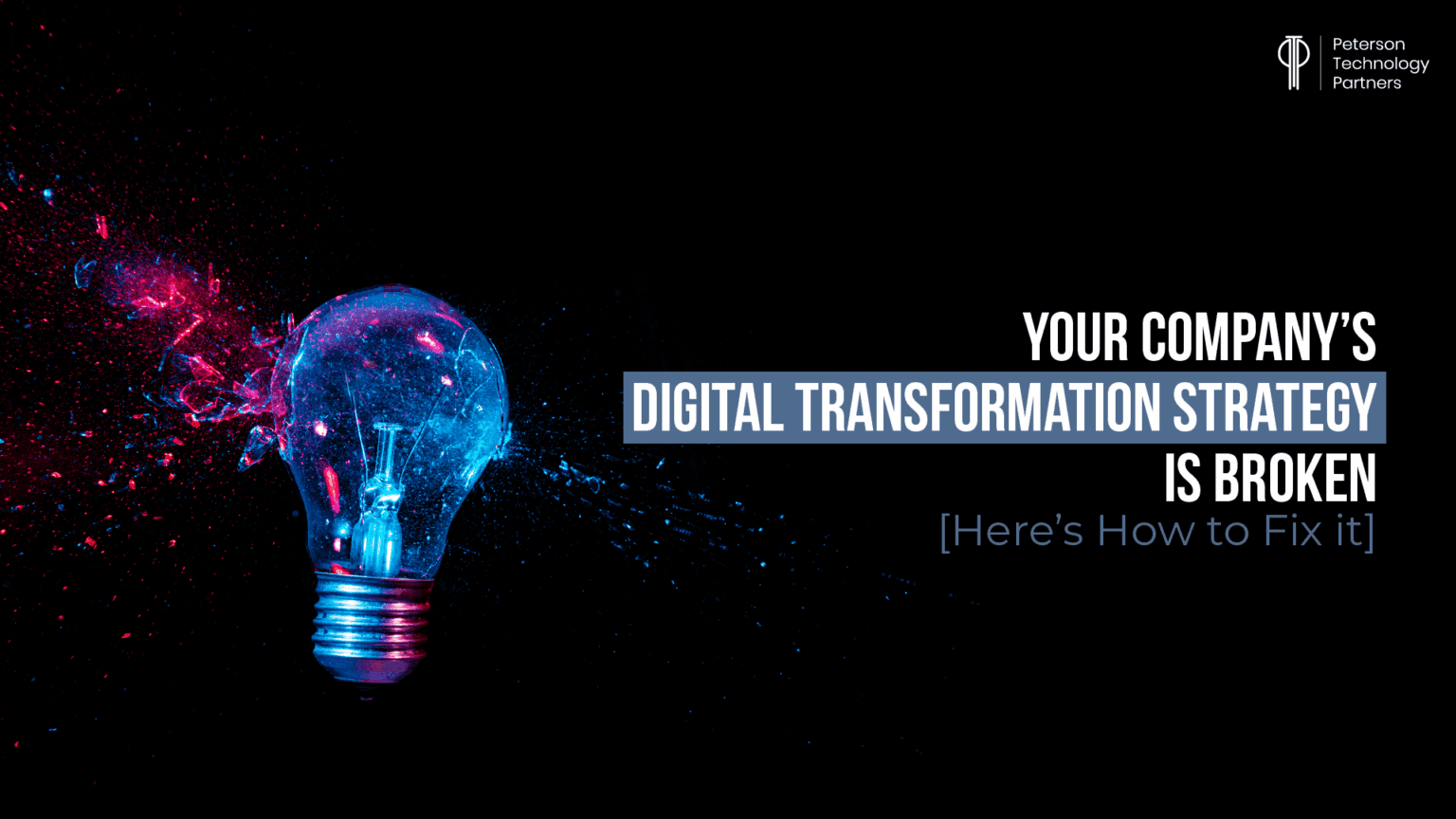 Fixing Digital Quick Guide to Fix Broken Digital Strategy