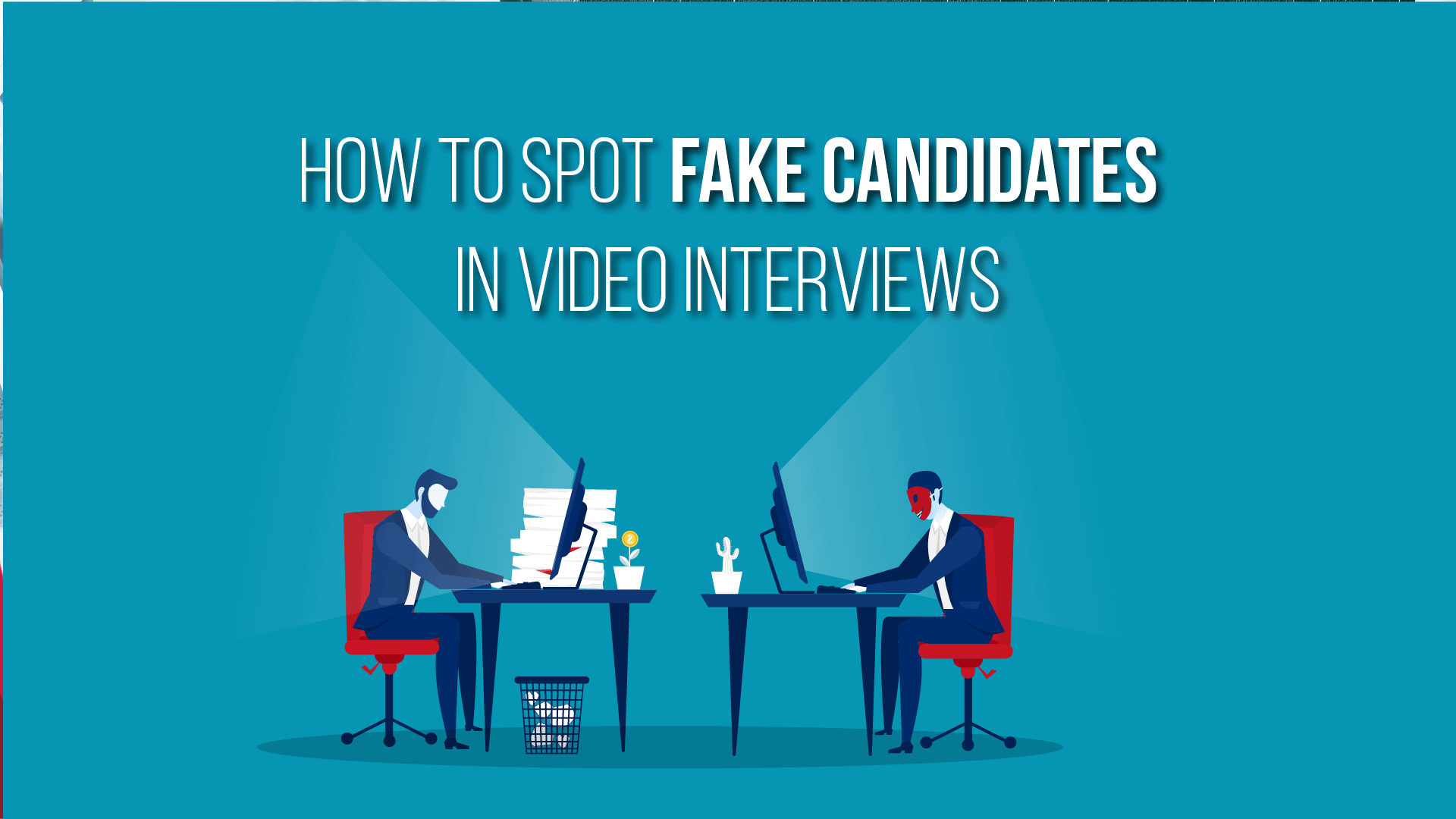 Proxy Interviews and Fake Meetings Rising as Fast as Videoconferencing