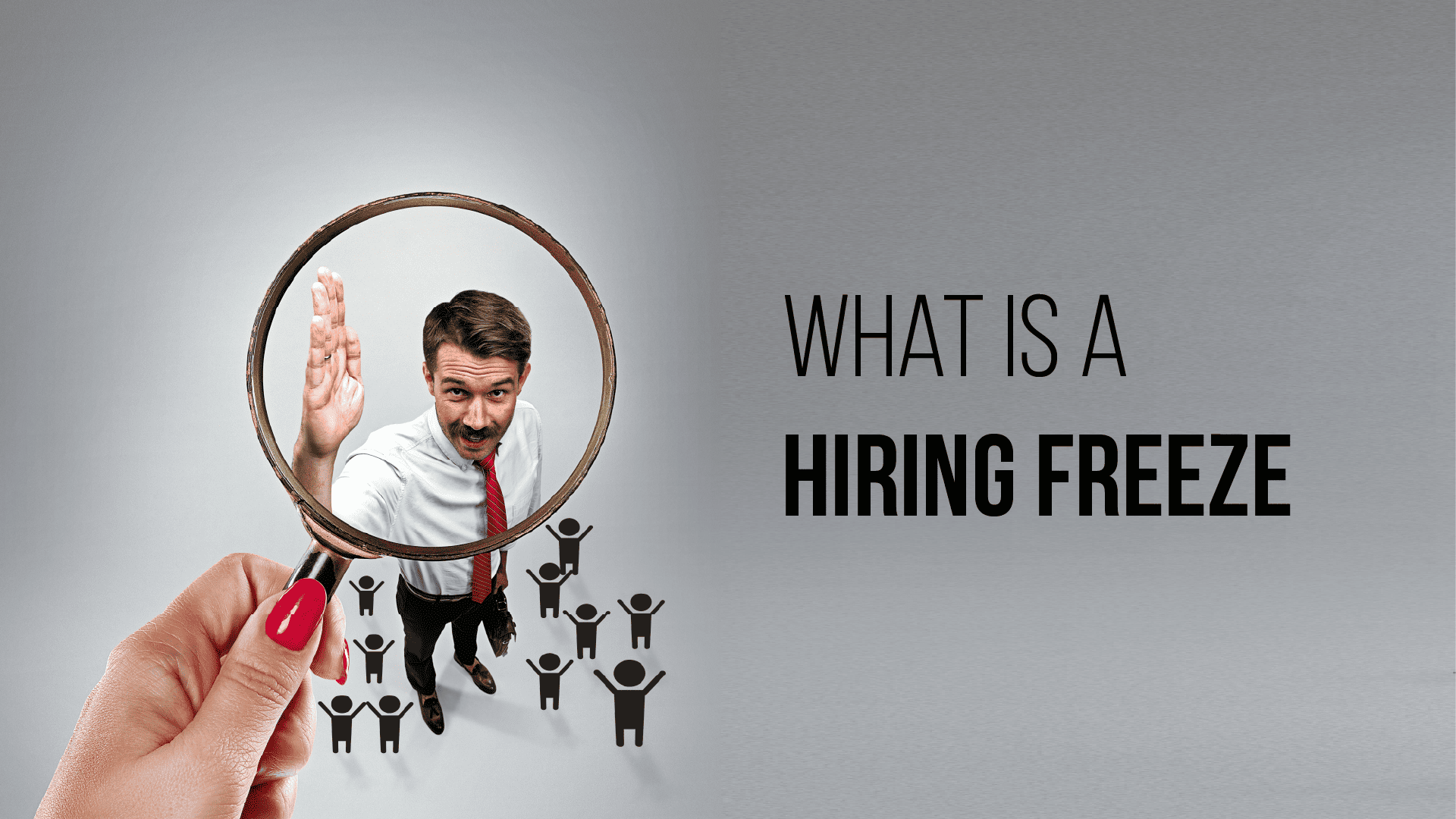 What is a Hiring Freeze