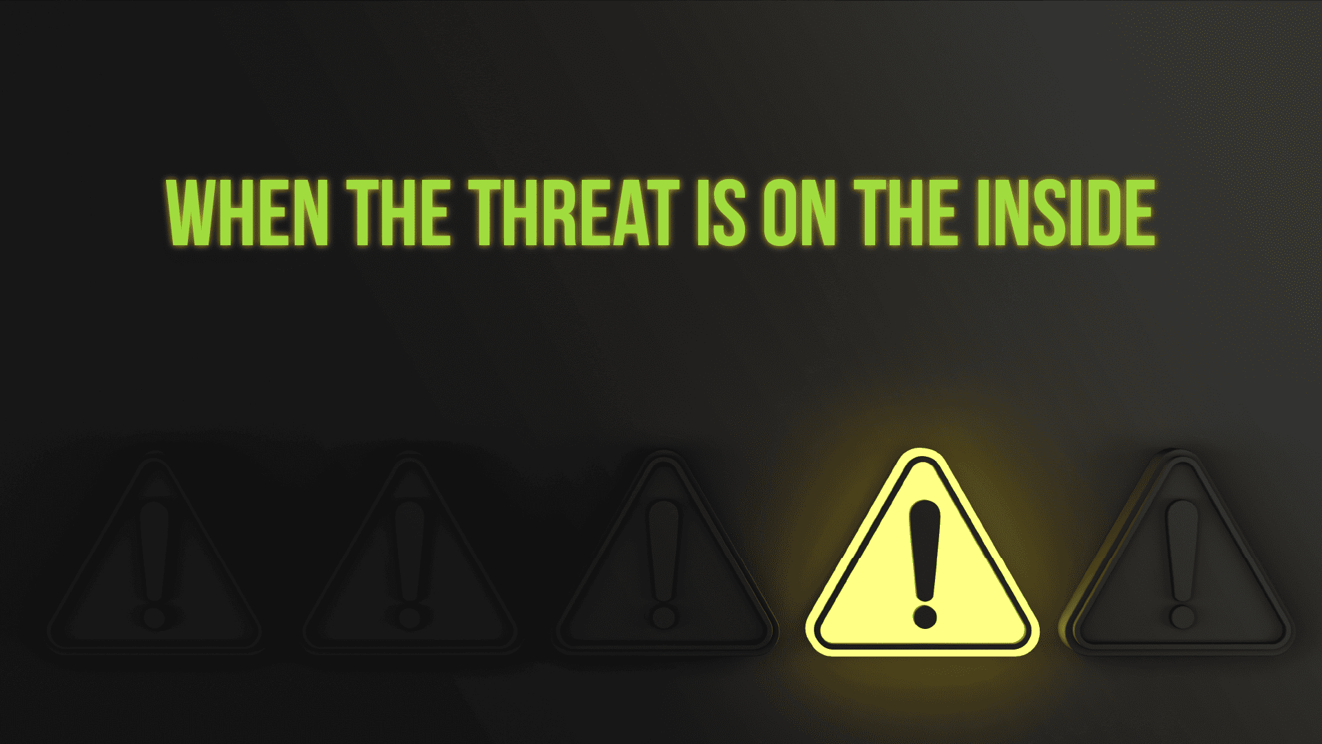 What is an Insider Threat?