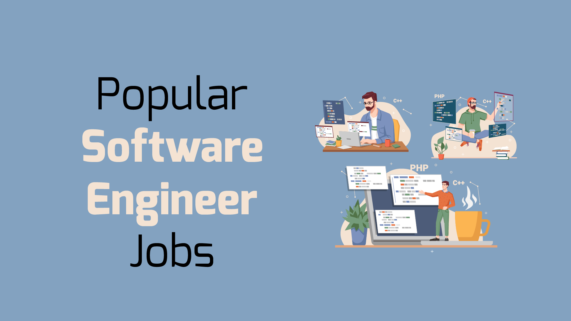 5 Most Popular Software Engineer Jobs