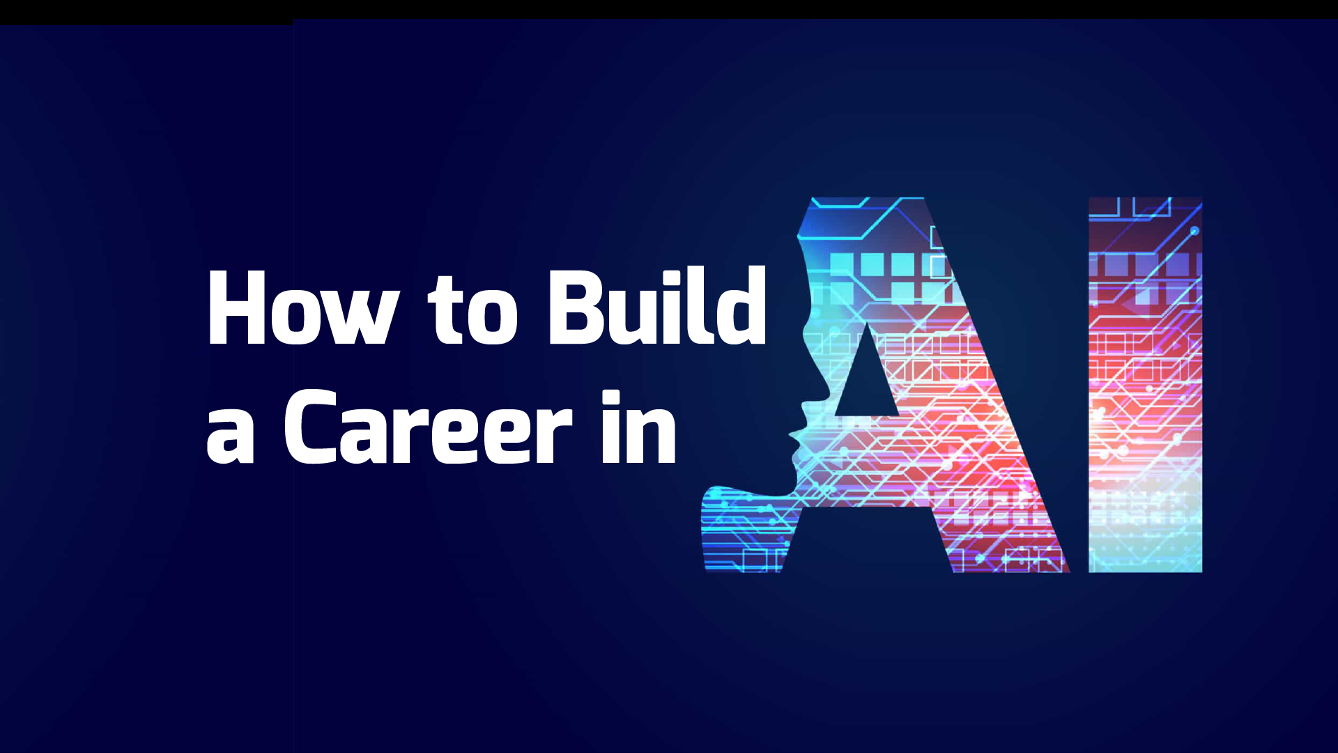 How to Build a Career in AI?