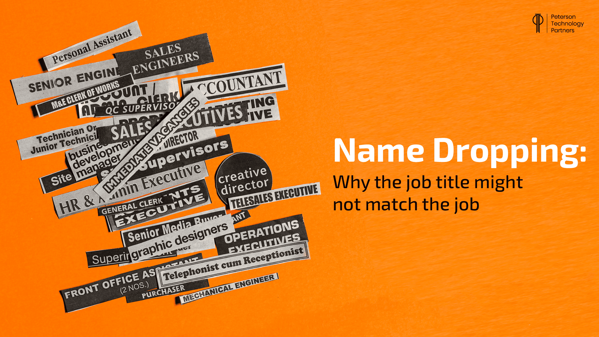 Name Dropping: Why the Job Title Might Not Match the Job.