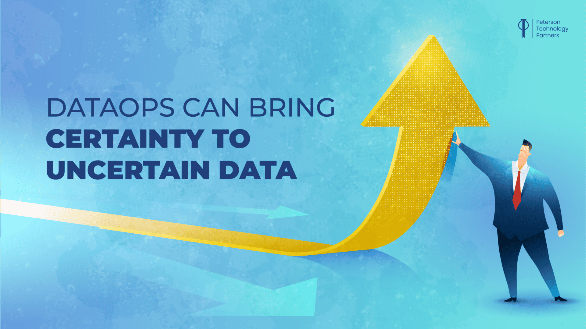 DataOps Can Bring Certainty to Uncertain Data