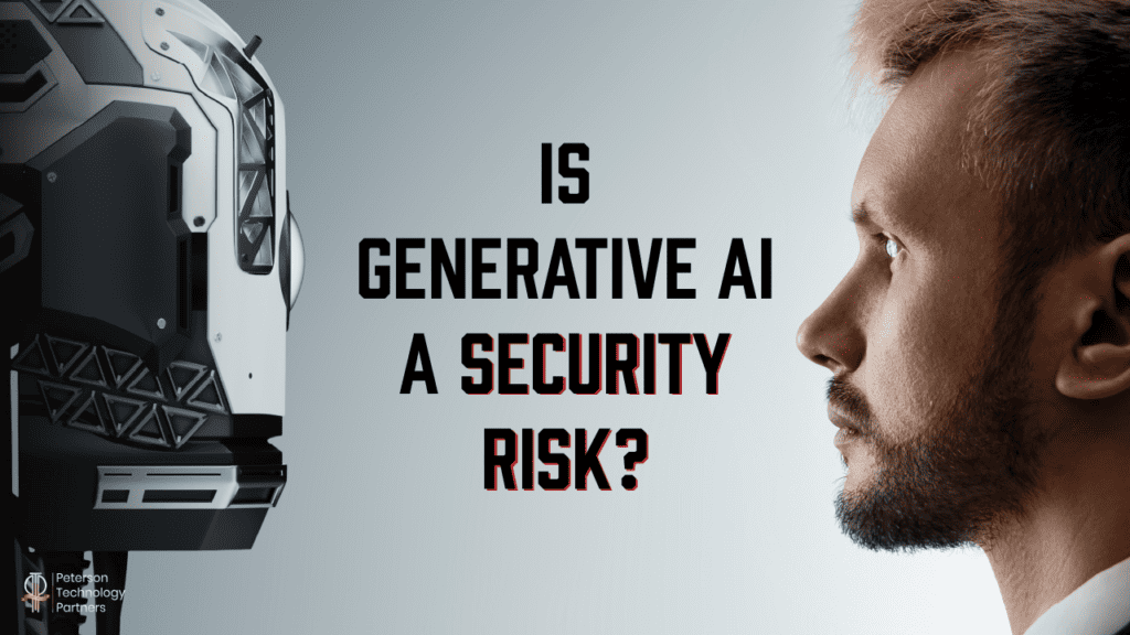 Is Generative AI a Security Risk?