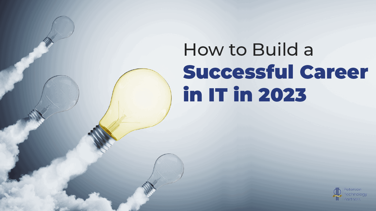 How to Build a Successful Career in IT