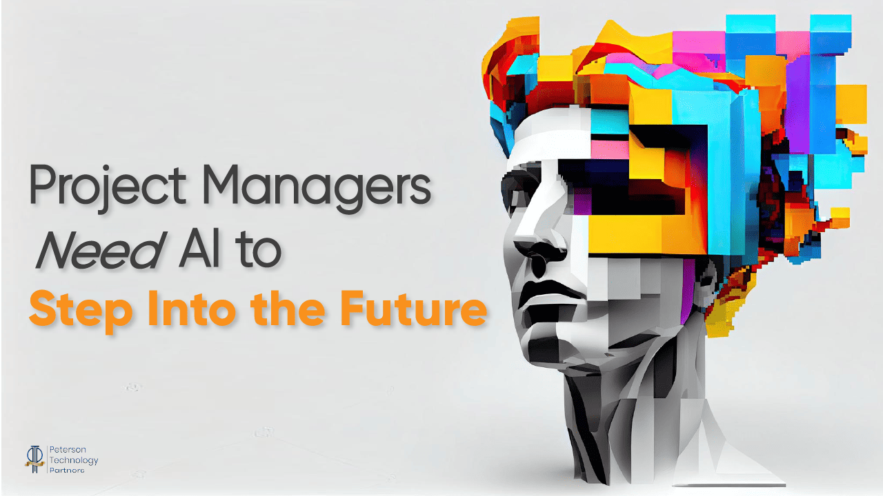 Project Managers Need AI to Step Into the Future