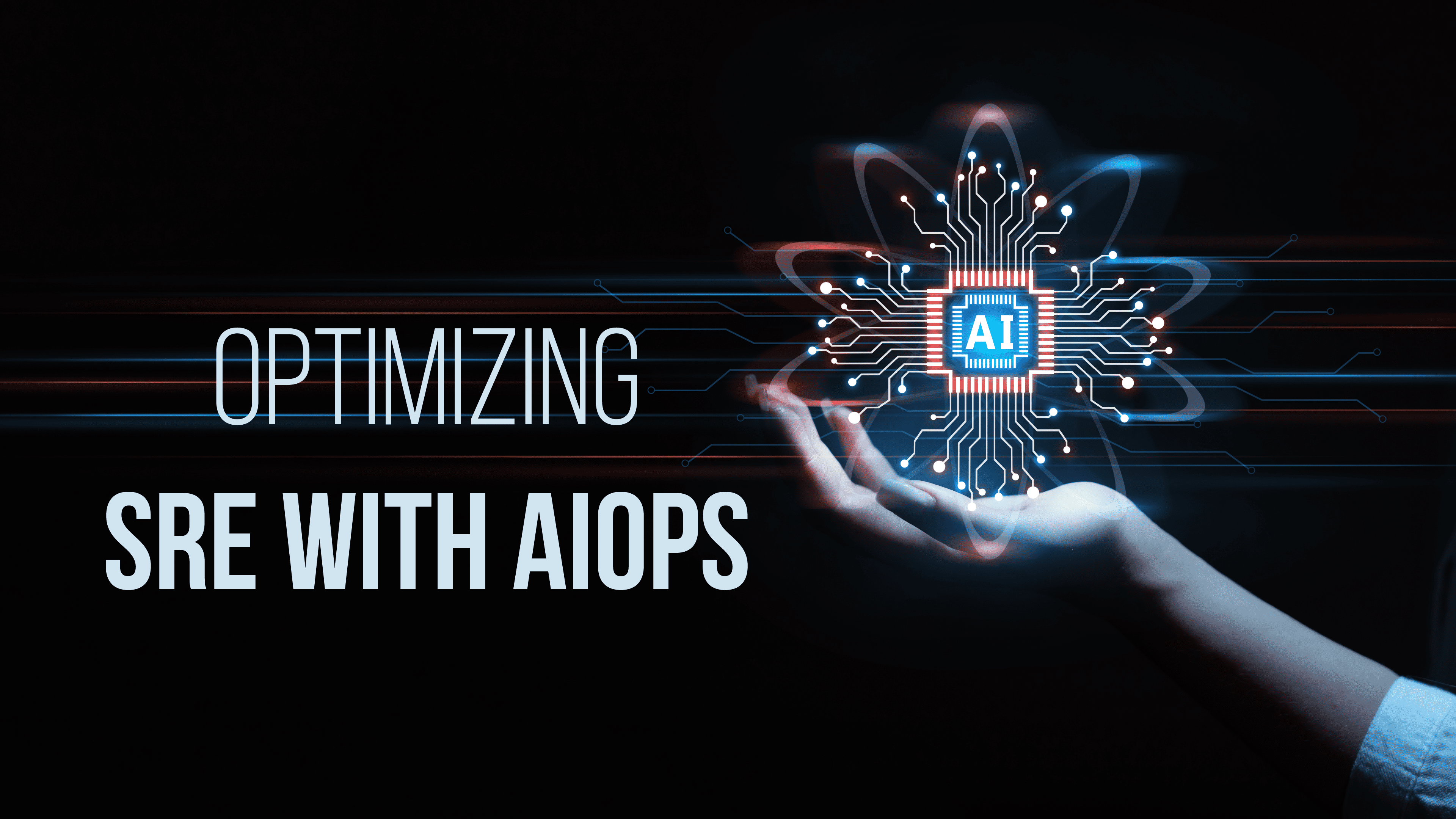 Optimizing SRE with AIOps