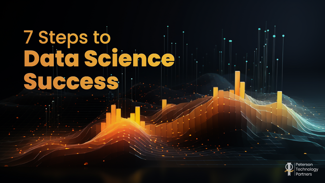7 Steps to Data Science Success