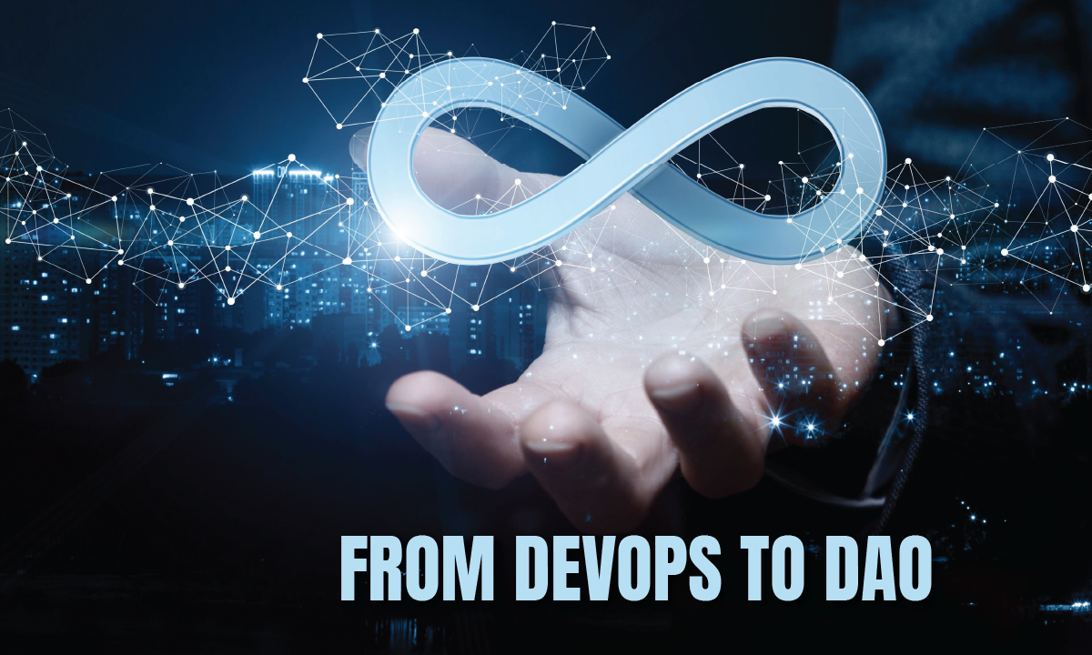 From DevOps to DAO
