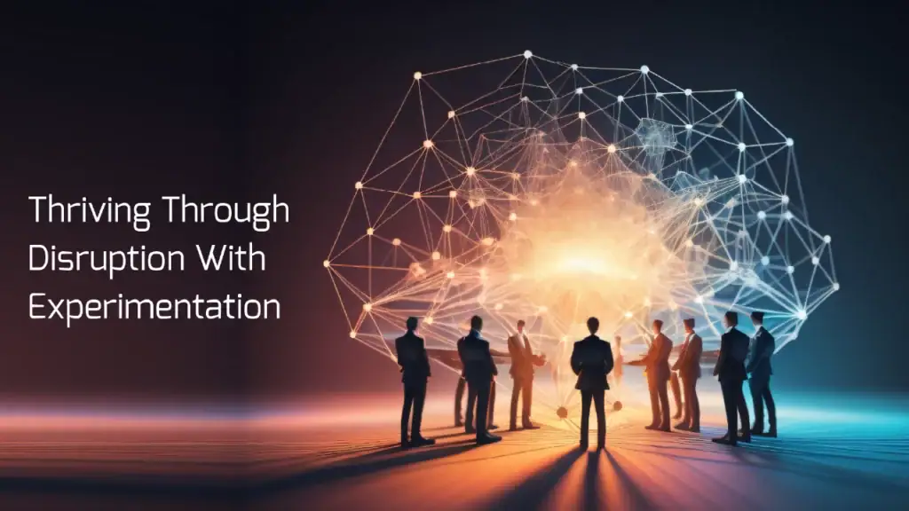 disruption-experimentation