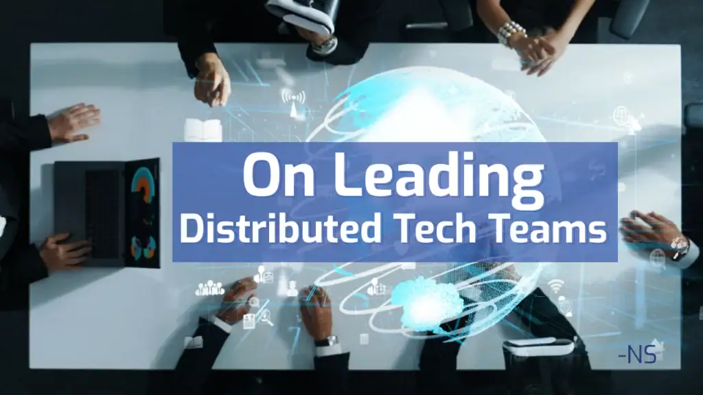 Team meeting on leading distributed tech teams