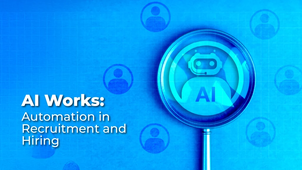 AI automation in recruitment and hiring process