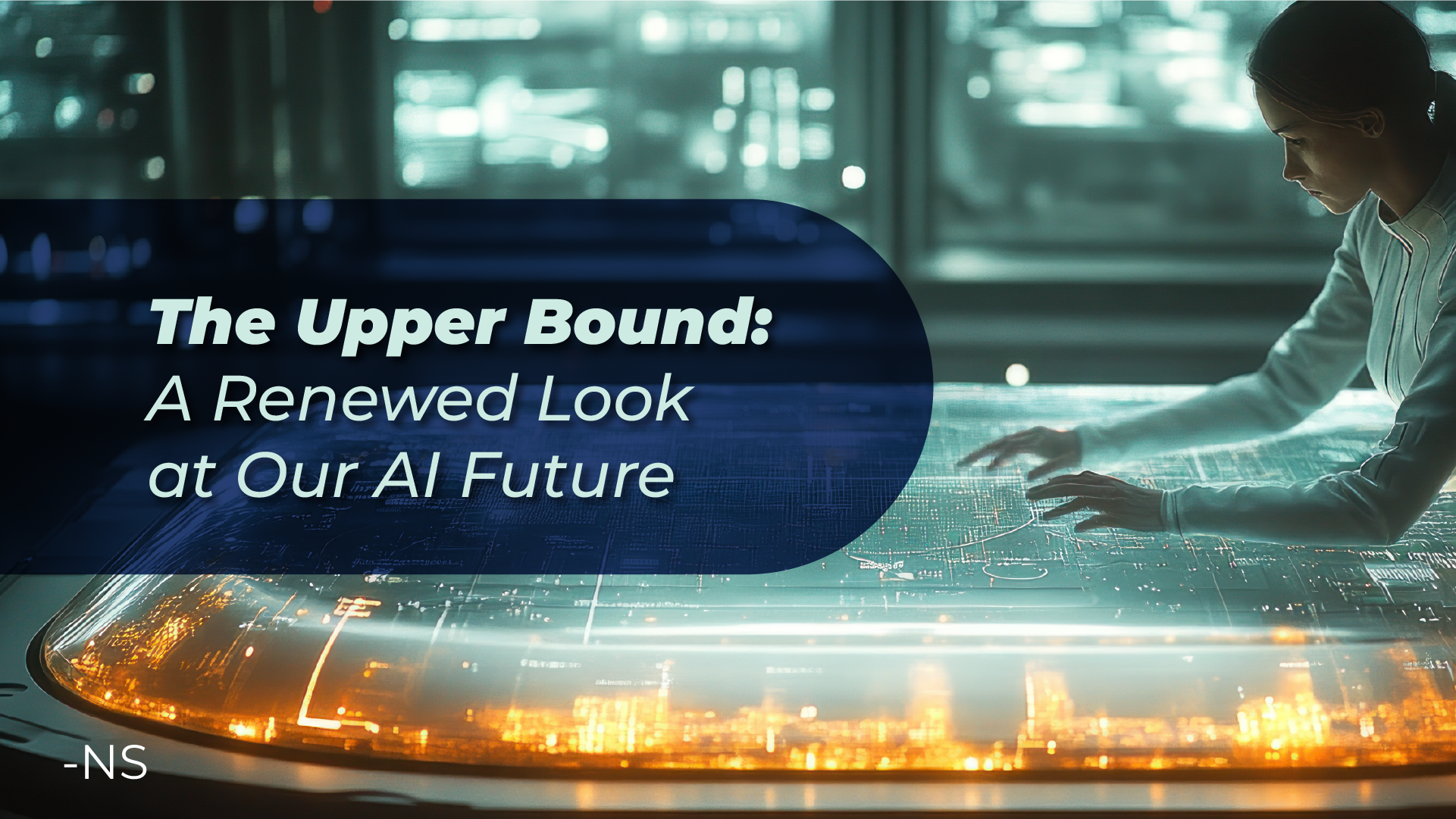 The Upper Bound: A Renewed Look at Our AI Future