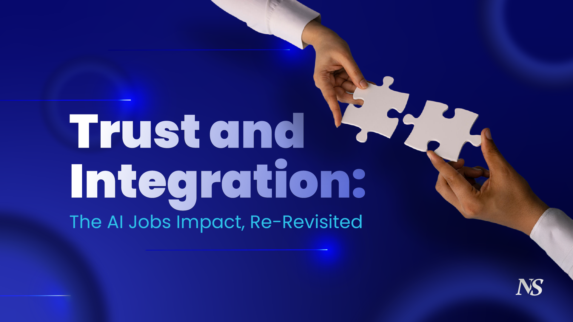 Trust and Integration: The AI Jobs Impact, Re-Revisited