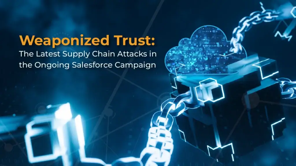 Salesforce supply chain attacks