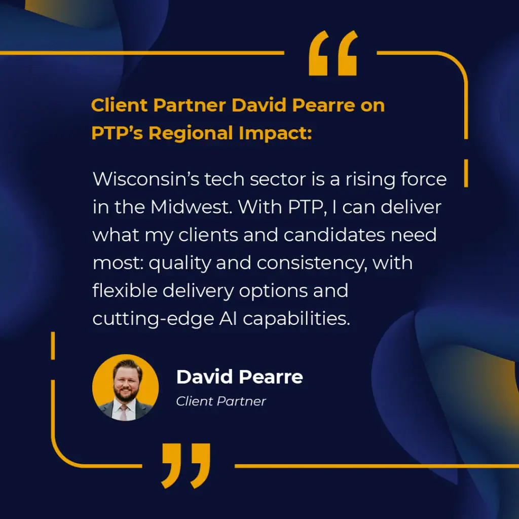 Client Partner David Pearre on PTP’s Regional Impact