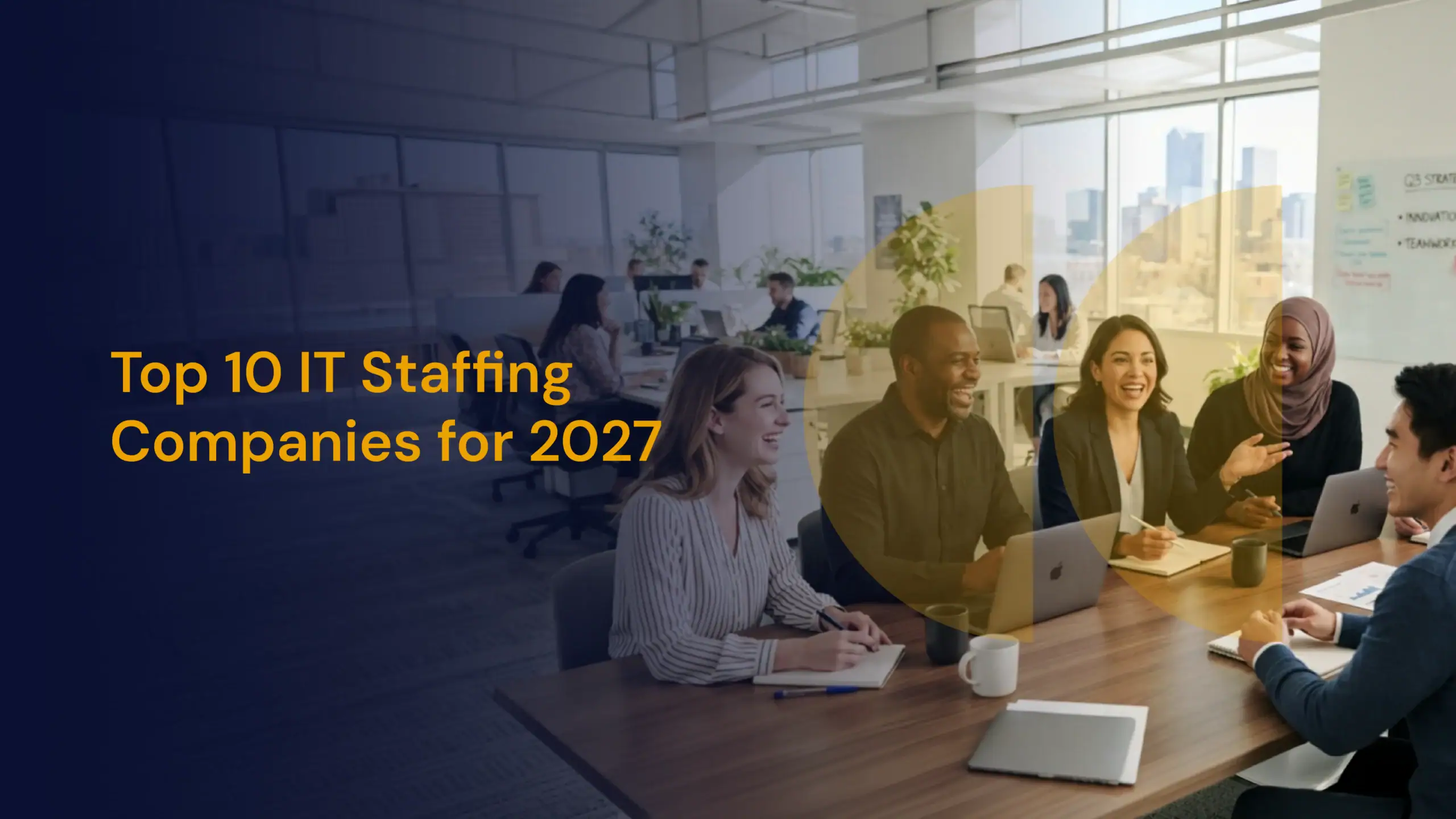 Top 10 IT Staffing Companies for 2027